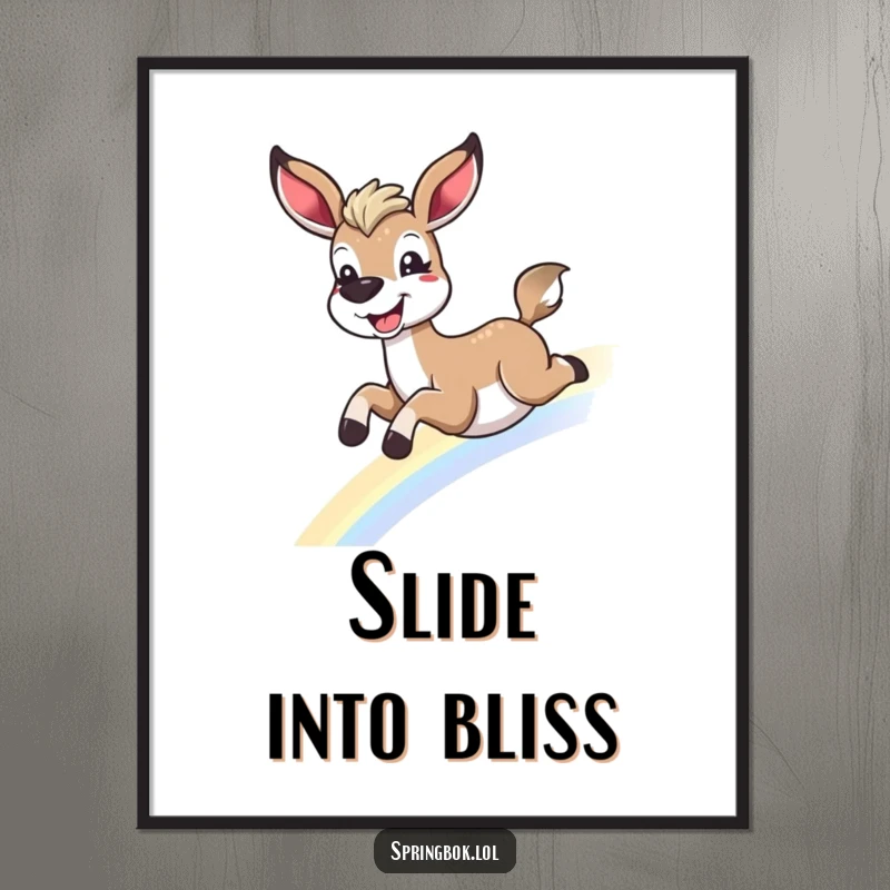 Funny springbok rainbow poster, sliding down a rainbow with a delighted grin, perfect for wall art and a funny gift.