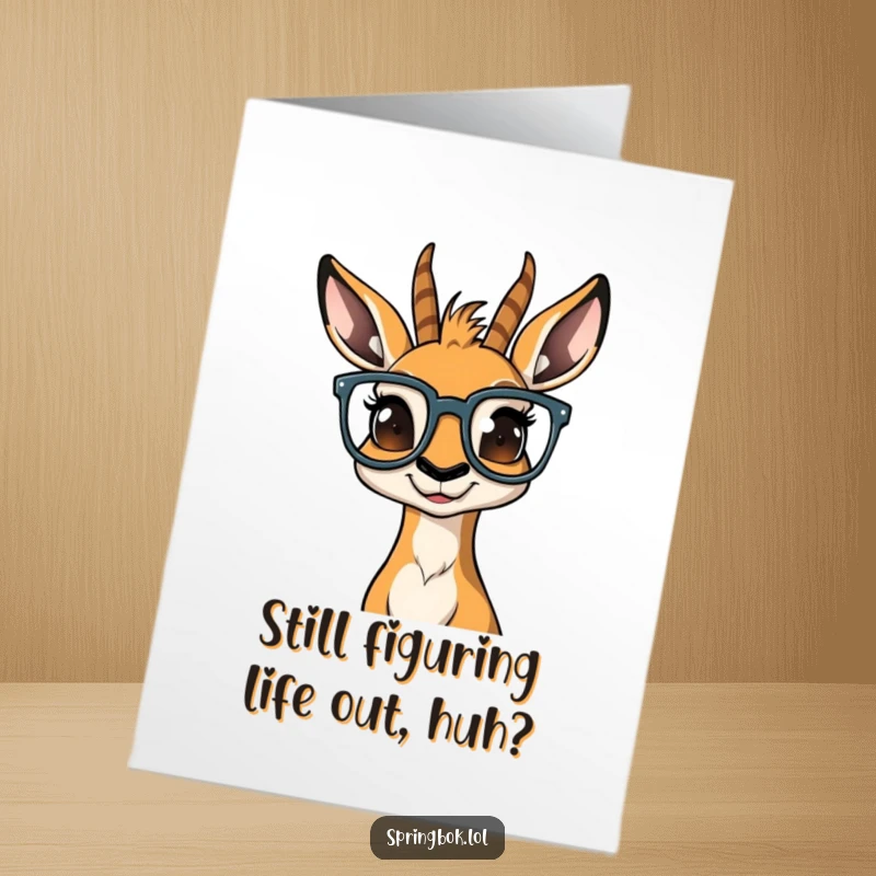 Funny Free Printable Birthday Card: Bewildered springbok with huge glasses, looking totally lost. A hilarious downloadable greeting.