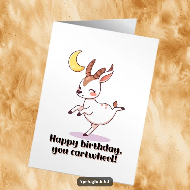 Funny free printable birthday card of a springbok character doing a cartwheel under a crescent moon with rosy cheeks.