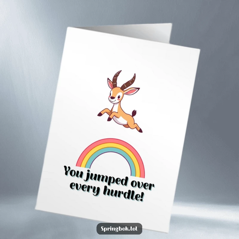 Cute Free Printable Congratulations Card: Energetic springbok leaping high over a vibrant rainbow, symbolizing a successful and joyful accomplishment.