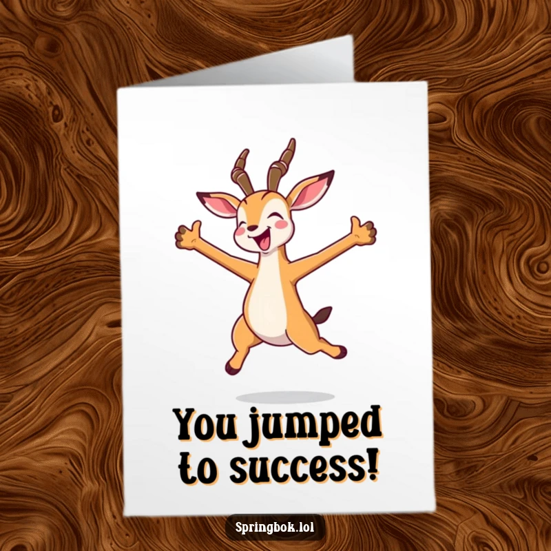 Funny Free Printable Kawaii Springbok Congrats Card mid-jump with arms spread, celebrating achievement with infectious enthusiasm.