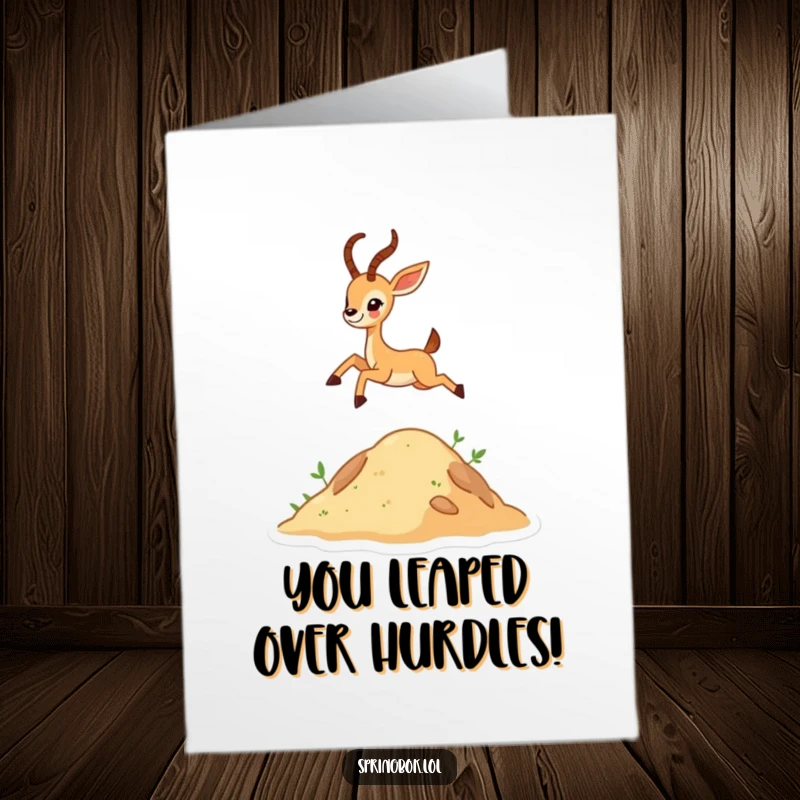 Funny Free Printable Congratulations Card featuring a tiny antelope character executing an impressive, joyous leap over a hill.