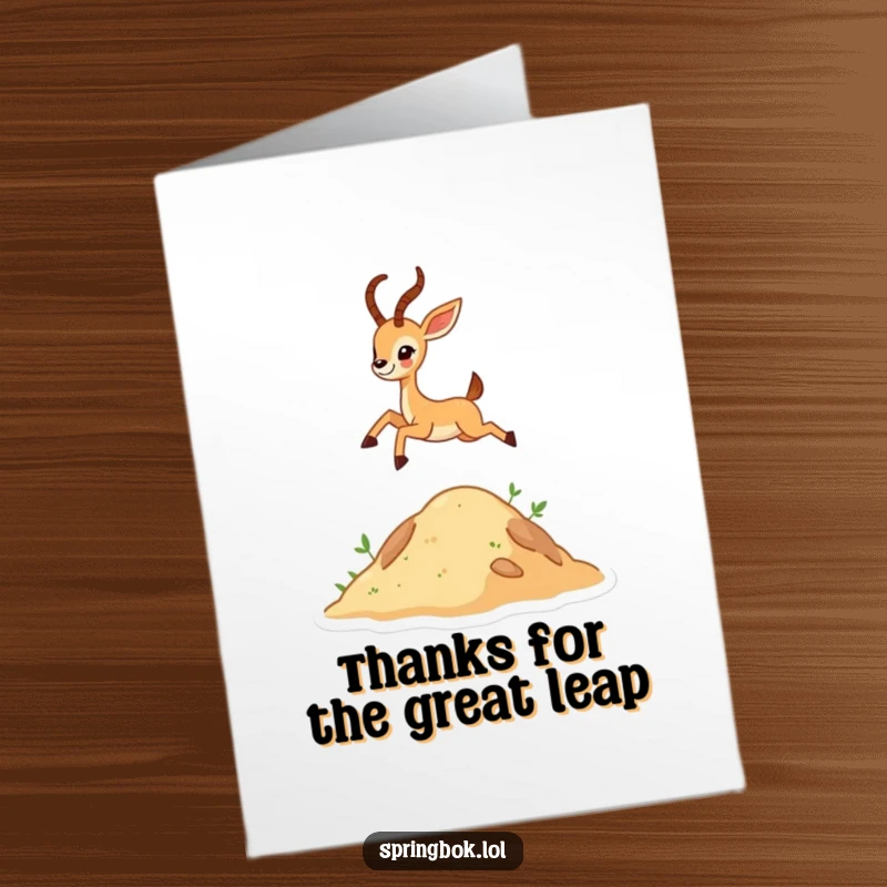 Funny Free Printable Thank You Card of a tiny antelope character joyfully leaping high, expressing thanks with exuberance.