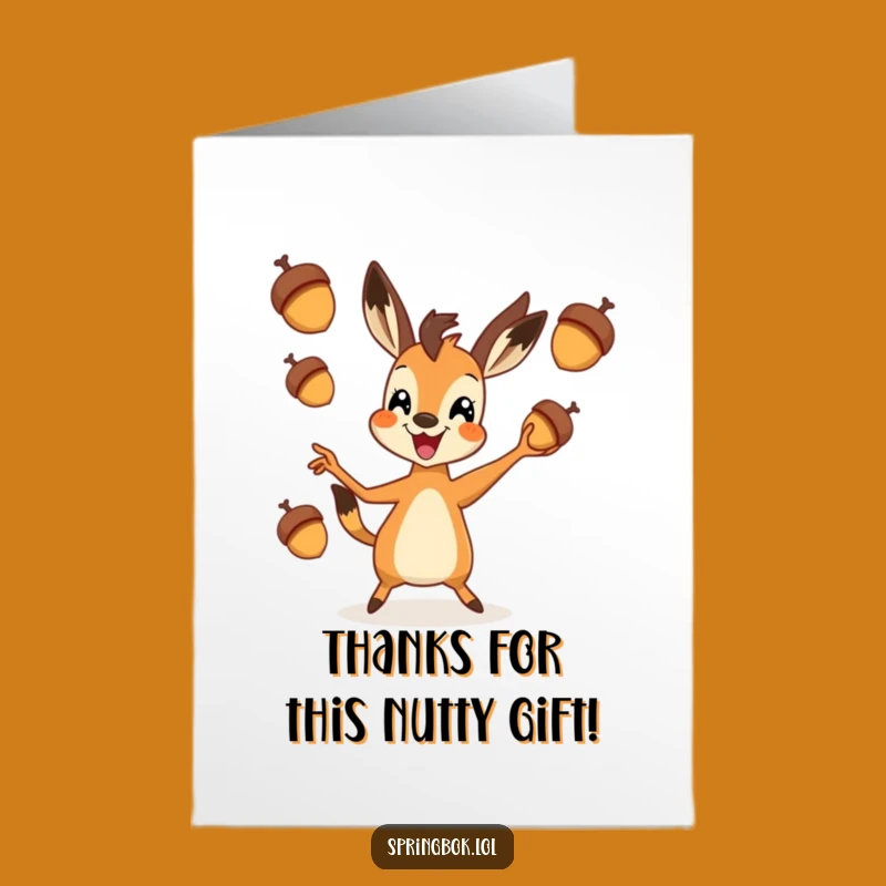 Free Printable Springbok Thank You Card: Whimsical Acorn Juggling Downloadable Gift