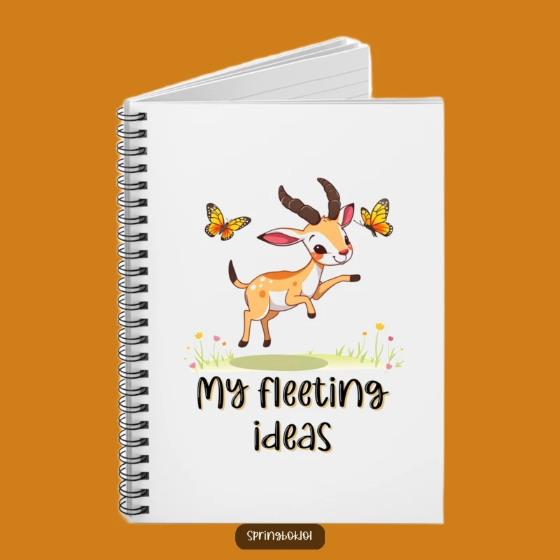 Funny Springbok Butterfly Chase Notebook: Capture Playful Ideas